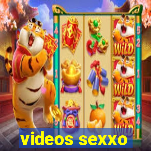 videos sexxo